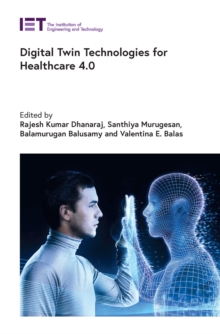 Image for Digital Twin Technologies for Healthcare 4.0