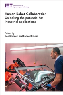 Image for Human-robot collaboration  : unlocking the potential for industrial applications