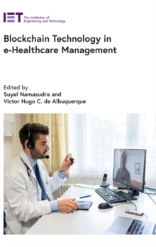 Image for Blockchain Technology in e-Healthcare Management