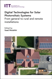 Image for Digital technologies for solar photovoltaic systems  : from general to rural and remote installations