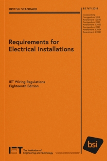 Requirements for Electrical Installations, IET Wiring Regulations, Eighteenth Edition, BS 7671:2018+A4:2026