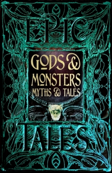 Gods & Monsters Myths & Tales: Epic Tales