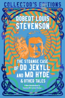 Image for The strange case of Dr. Jekyll and Mr. Hyde & other tales