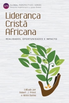 Image for Lideranðca Cristäa Africana  : realidades, oportunidades e impacto