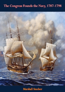 Image for Congress Founds the Navy, 1787-1798