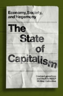 Image for The state of capitalism  : economy, society, and hegemony