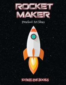Image for PRESCHOOL ART IDEAS  ROCKET MAKER : MAKE