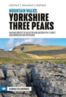 Image for Yorkshire Three Peaks  : 15 routes to enjoy on and around Pen-y-ghent, Ingleborough and Whernside