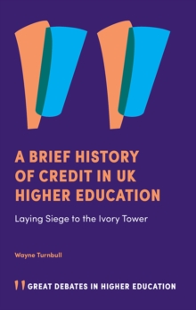 Image for A Brief History of Credit in UK Higher Education
