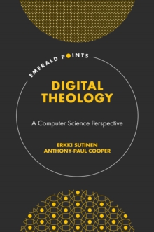 Image for Digital theology: a computer science perspective