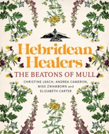 Image for Hebridean Healers : The Beatons of Mull