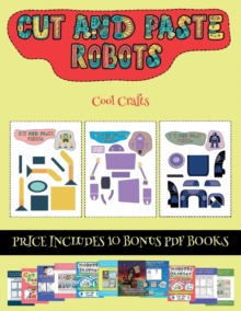 Image for Cool Crafts (Cut and paste - Robots)