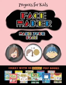 Image for Projects for Kids (Face Maker - Cut and Paste)