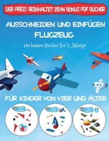 Image for Die besten Bucher fur 2-Jahrige : Ausschneiden und Einfugen - Flugzeug