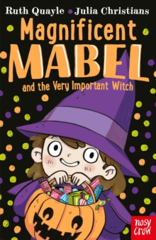Image for Magnificent Mabel and the Very Important Witch