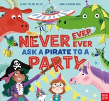 Image for Never, ever, ever ask a pirate to a party