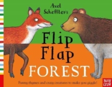 Image for Axel Scheffler's Flip Flap Forest