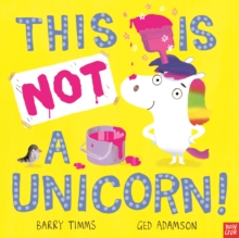 Image for This is NOT a Unicorn!