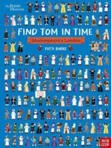 British Museum: Find Tom in Time: Shakespeare’s London