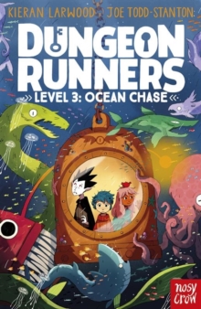 Dungeon Runners: Ocean Chase - Larwood, Kieran