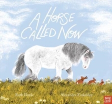 Image for A horse called Now