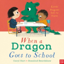 Image for When a Dragon Goes to School