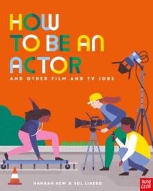 Image for How to Be an Actor and Other Film and TV Jobs