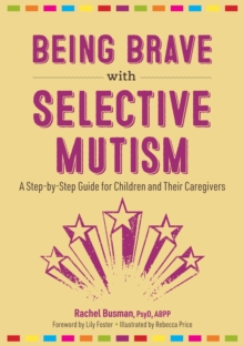 Image for Being Brave with Selective Mutism