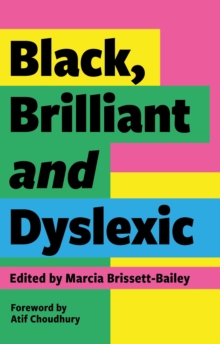Image for Black, Brilliant and Dyslexic