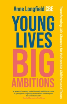 Image for Young Lives, Big Ambitions