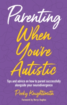 Image for Parenting When You're Autistic