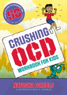 Image for Crushing OCD Workbook for Kids