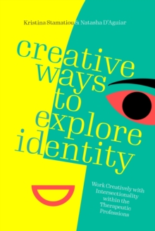 Image for Creative Ways to Explore Identity