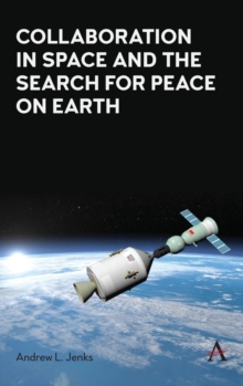 Image for Collaboration in Space and the Search for Peace on Earth