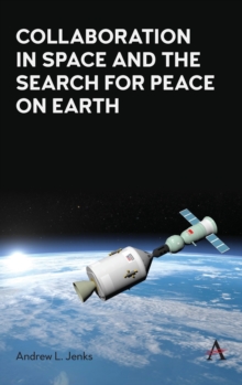 Image for Collaboration in space and the search for peace on Earth