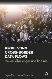 Image for Regulating Cross-Border Data Flows