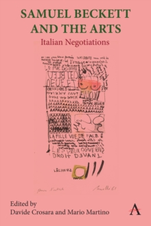 Image for Samuel Beckett and the arts  : Italian negotiations