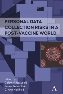 Image for Personal Data Collection Risks in a Post-Vaccine World