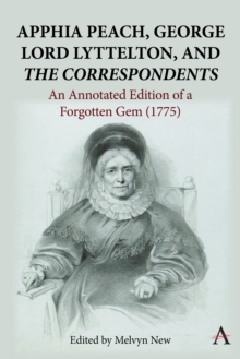Image for Apphia Peach, George Lord Lyttelton, and 'The Correspondents':
