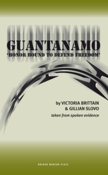 Image for Guantanamo  : 'honor bound to defend freedom'