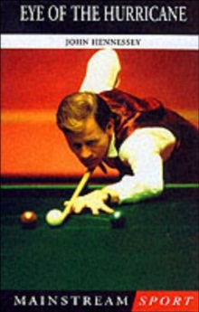 Image for Eye of the Hurricane  : the Alex Higgins story