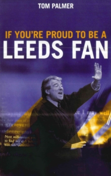 Image for If you're proud to be a Leeds fan