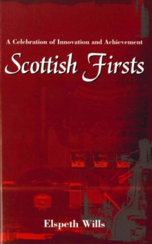 Image for Scottish firsts  : a celebration of innovation and achievement
