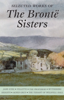 Image for Selected works of the Brontèe sisters