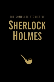 Image for The Complete Stories of Sherlock Holmes