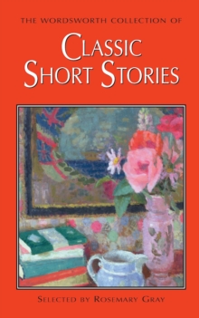 Image for The Wordsworth Collection of Classic Short Stories
