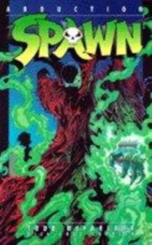 Image for Spawn: Abduction