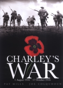 Image for Charley's war  : 1 August 1916 - 17 October 1916