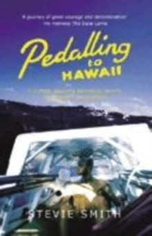 Image for Pedalling to Hawaii  : a human powered adventure