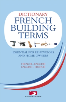 Image for A Dictionary of French Building Terms